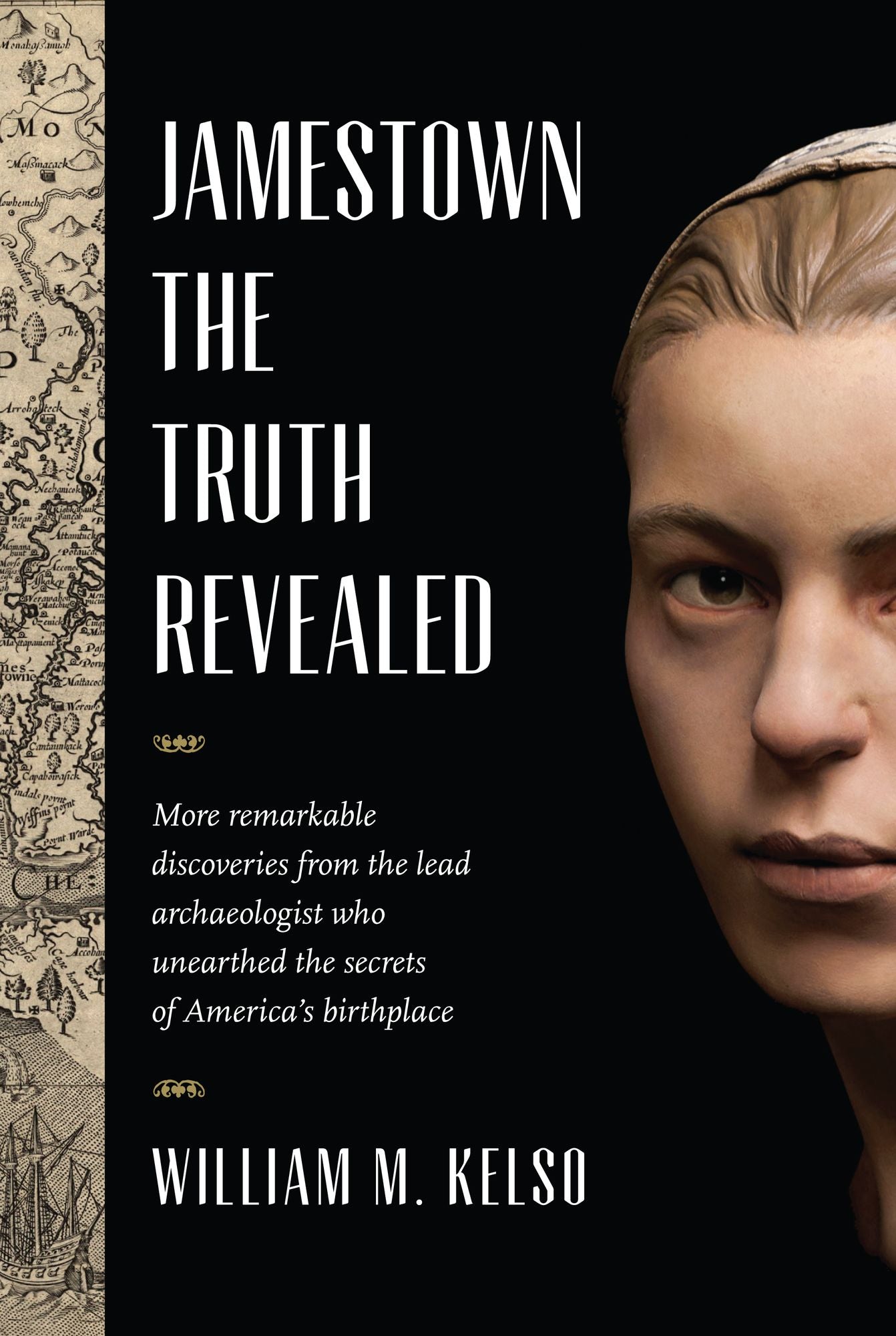 Jamestown, the Truth Revealed