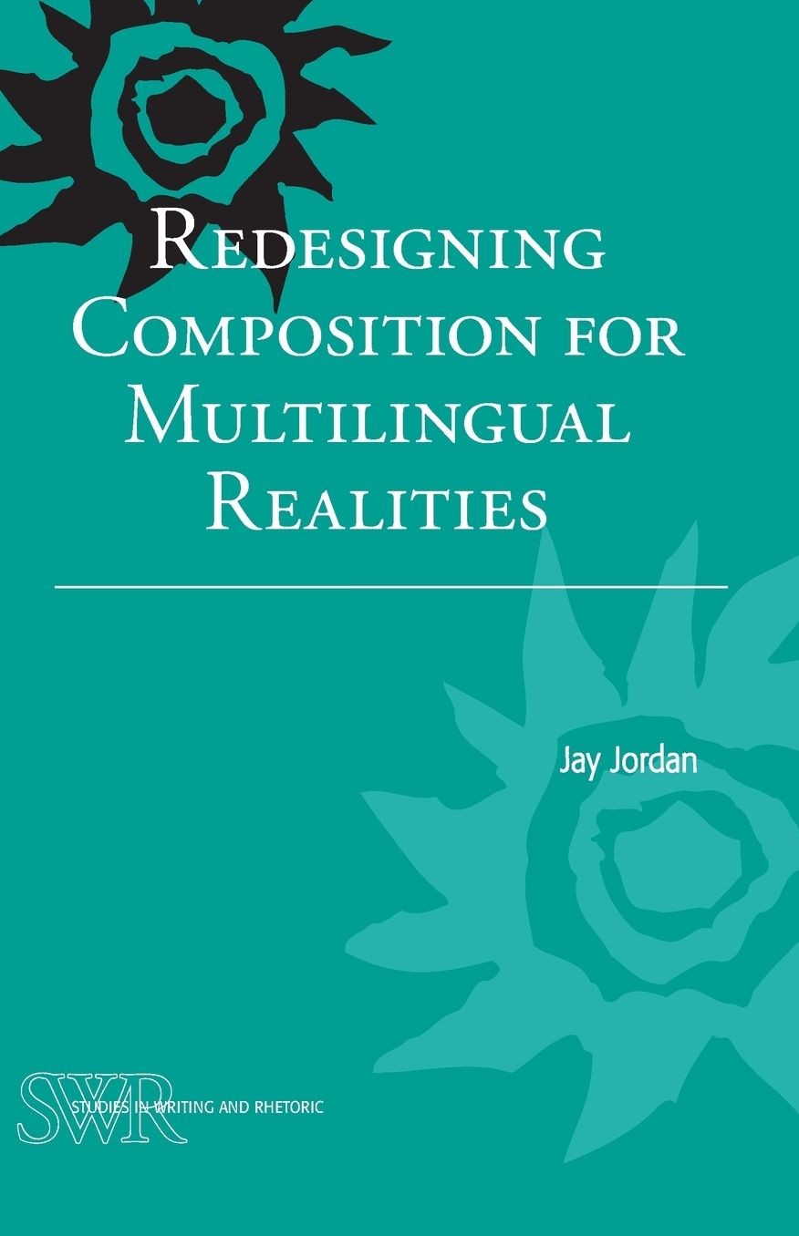 Redesigning Composition for Multilingual Realities
