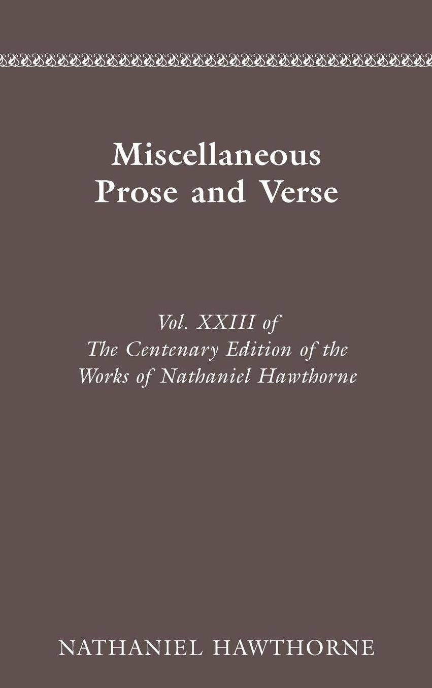 Miscellaneous Prose and Verse