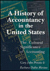 History of Accountancy in the United States: The Cultural Significance of Accounting