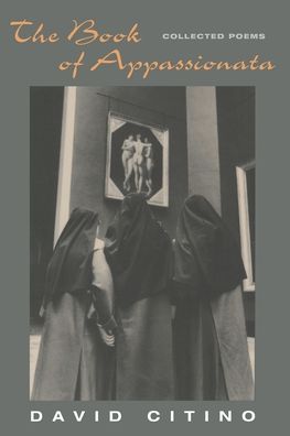 The Book of Appassionata: Collected Poems