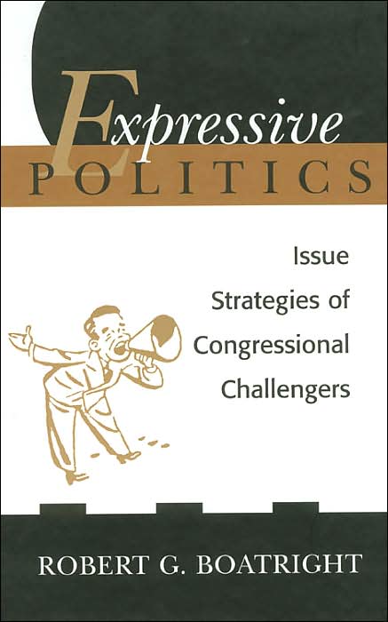 Expressive Politics: Issue Strategies of Congressional Challengers