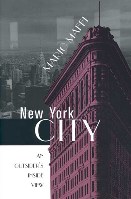 New York City: An Outsider's Inside View