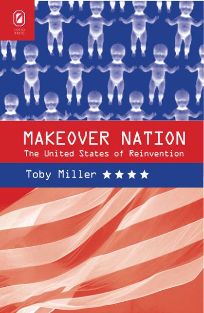 Makeover Nation: The United States of Reinvention