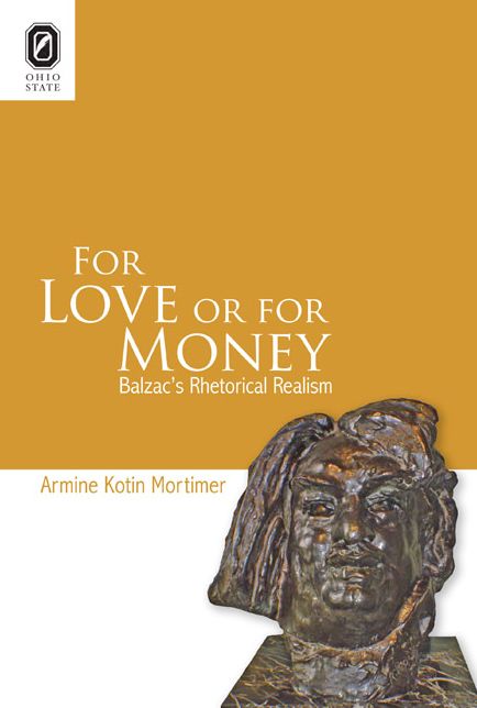 For Love or for Money: Balzac's Rhetorical Realism