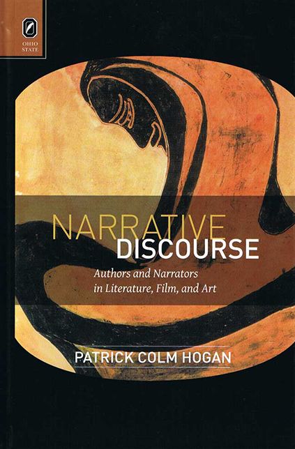 Narrative Discourse: Authors and Narrators in Literature, Film, and Art