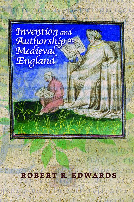 Invention and Authorship in Medieval England
