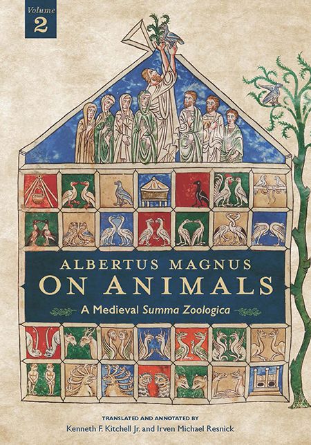 Albertus Magnus On Animals V1 2: A Medieval Summa Zoologica Revised Edition