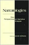 Narratologies: New Perspectives on Narrative Analysis