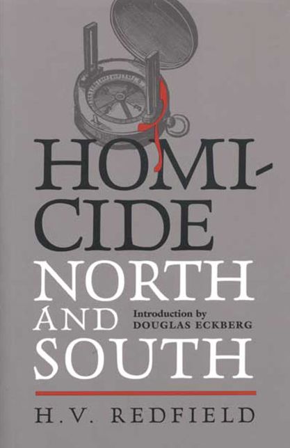 Homicide North and South