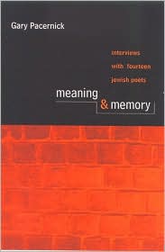 Meaning and Memory: Interviews with Fourteen Jewish Poets