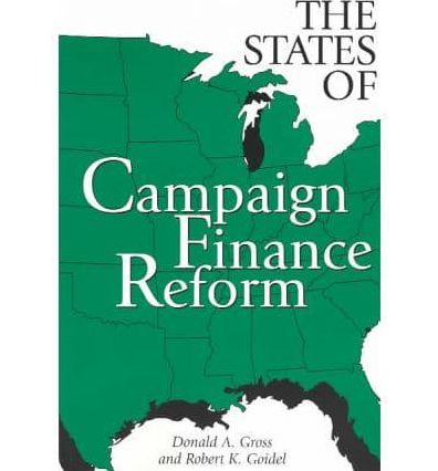 States of Campaign Finance Reform