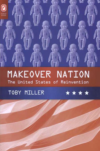 Makeover Nation: The United States of Reinvention