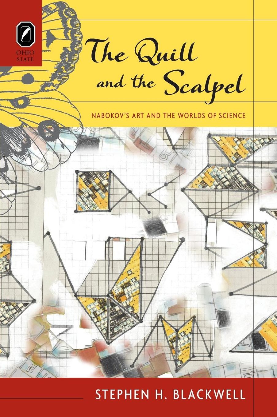 The Quill and the Scalpel: Nabokov's Art and the Worlds of Science