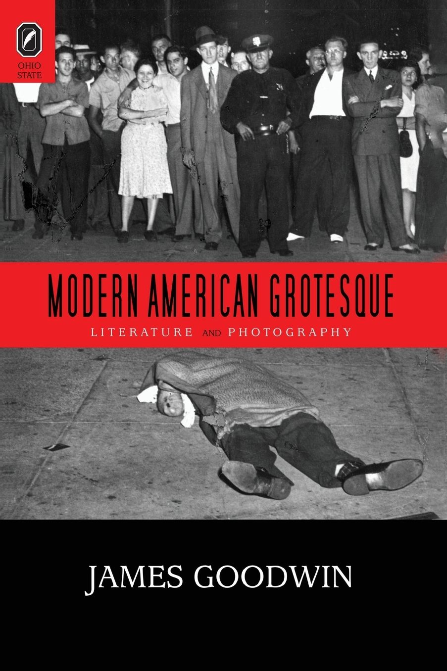 Modern American Grotesque: Literature and Photography