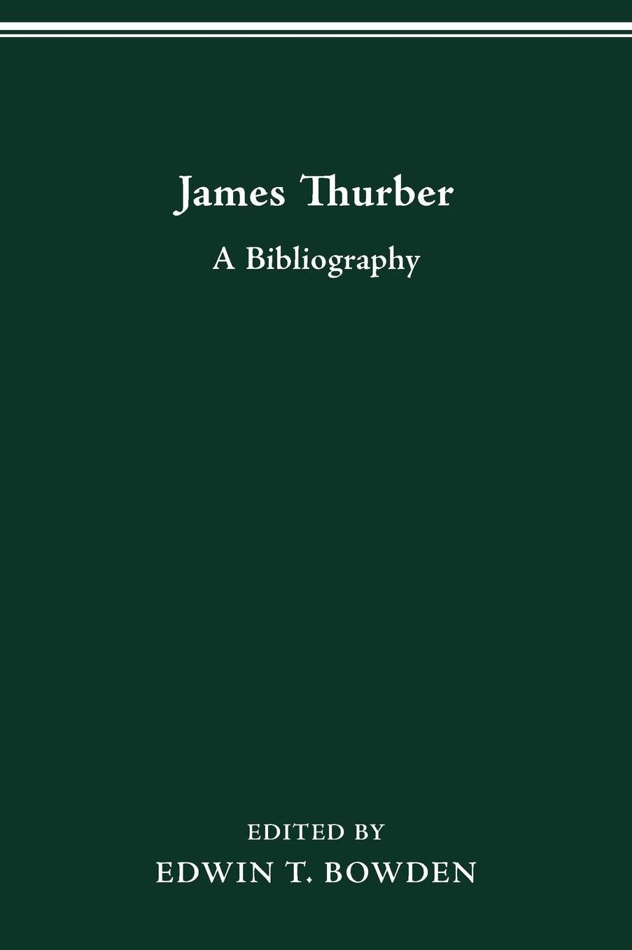 James Thurber: A Bibliography