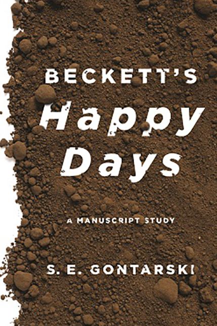Beckett's Happy Days: A Manuscript Study