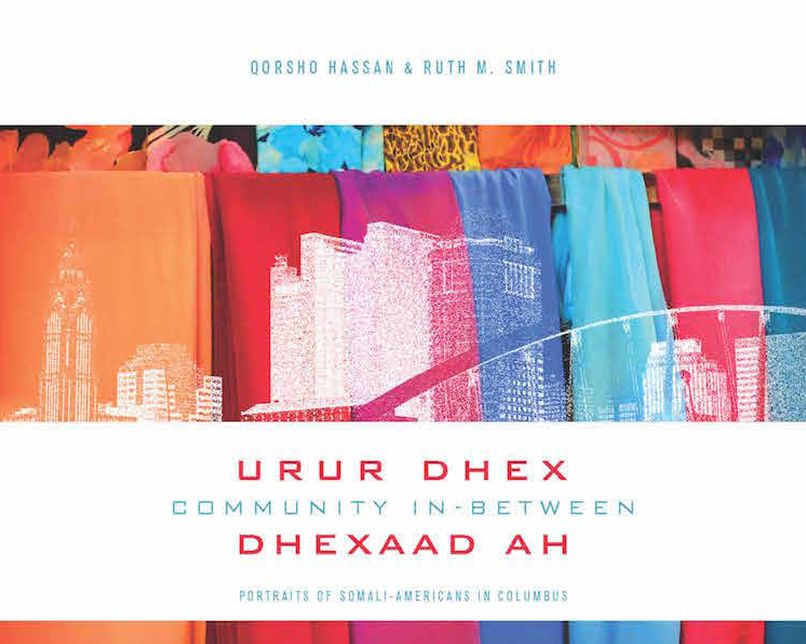 Community In-Between / Urur Dhex Dhexad Ah: Portraits of Somali-Americans in Columbus