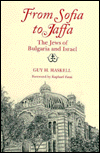 From Sofia to Jaffa: The Jews of Bulgaria and Israel
