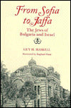 From Sofia to Jaffa: The Jews of Bulgaria and Israel