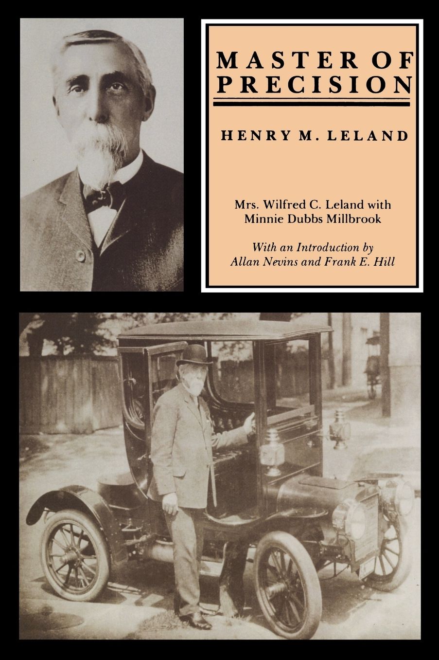 Master of Precision: Henry M. Leland