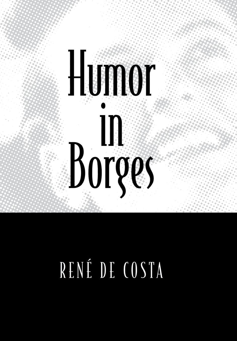 Humor in Borges
