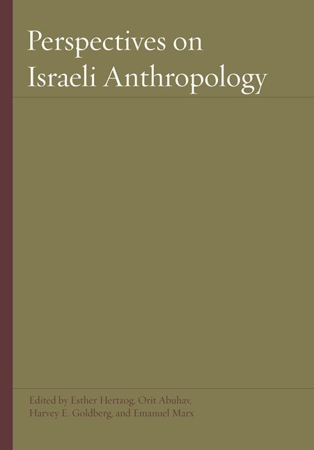 Perspectives on Israeli Anthropology