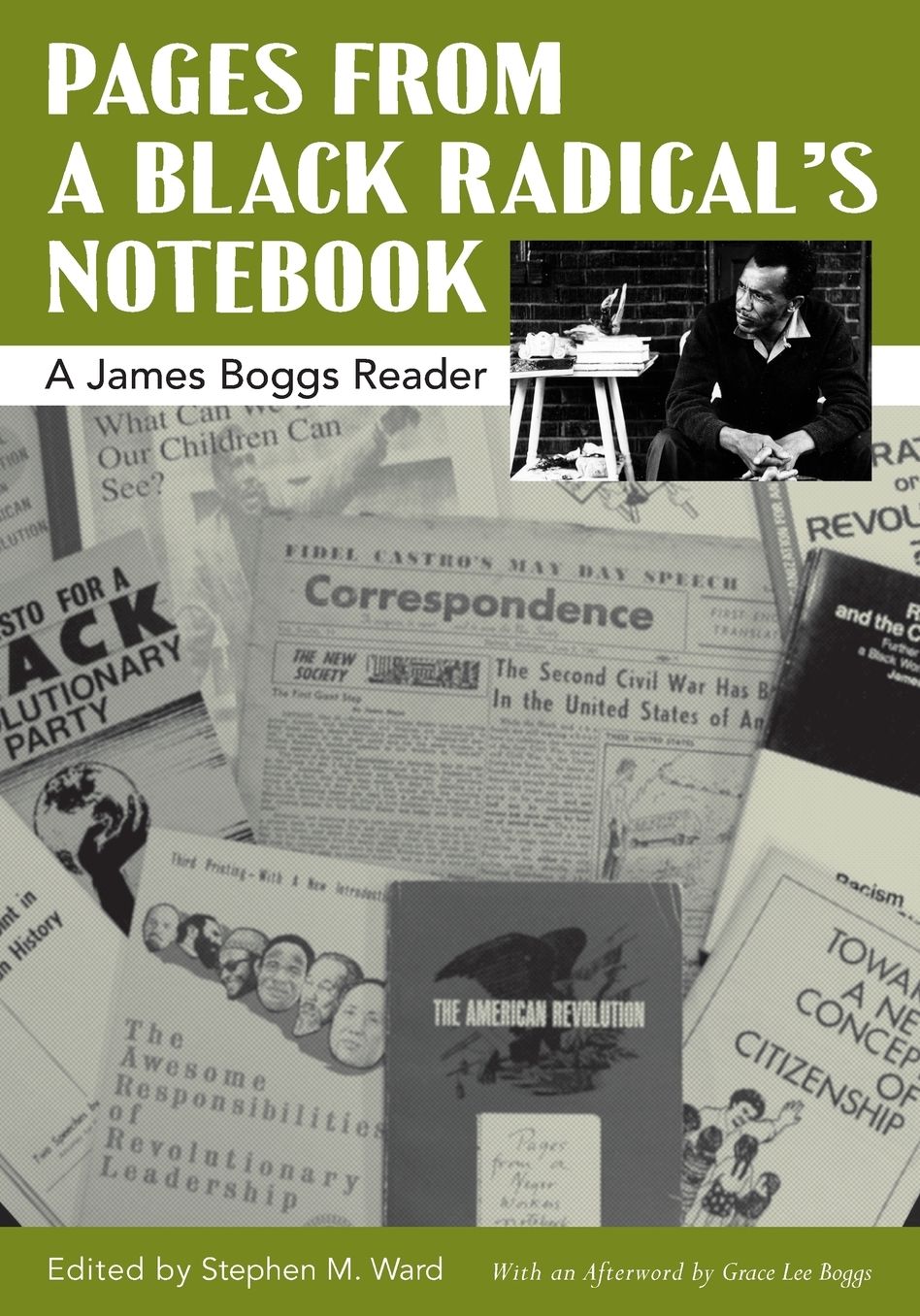 Pages from a Black Radical's Notebook: A James Boggs Reader