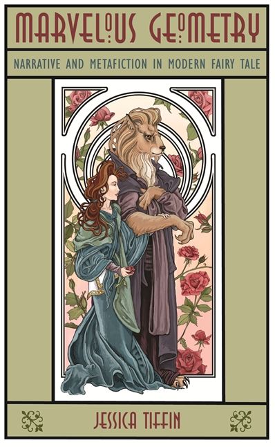 Marvelous Geometry: Narrative and Metafiction in Modern Fairy Tale