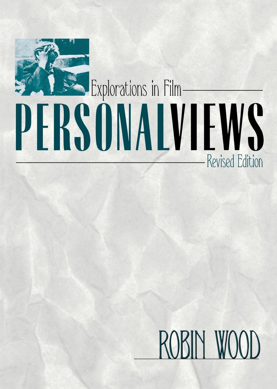 Personal Views: Explorations in Film