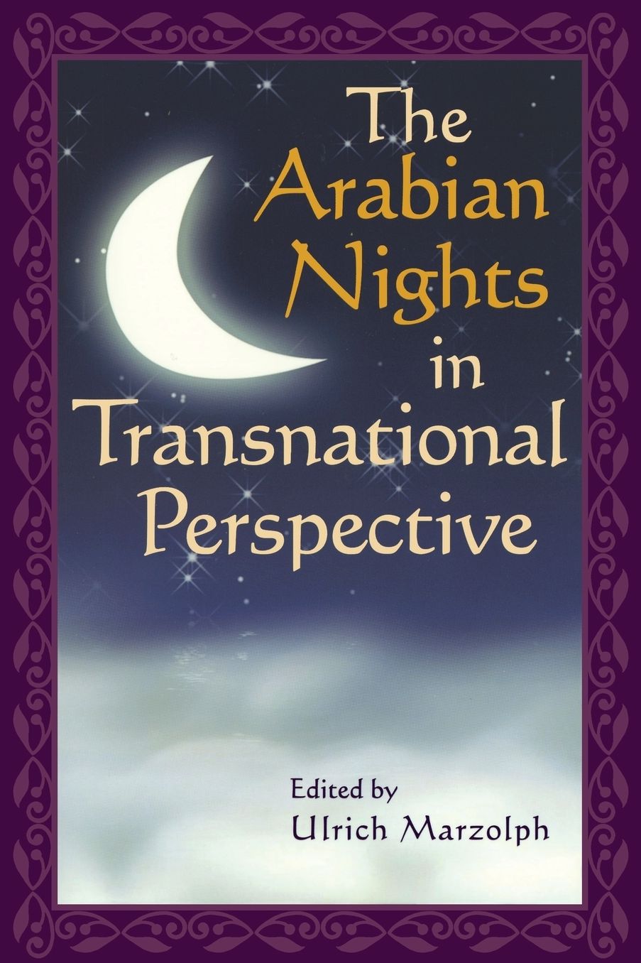 The Arabian Nights in Transnational Perspective