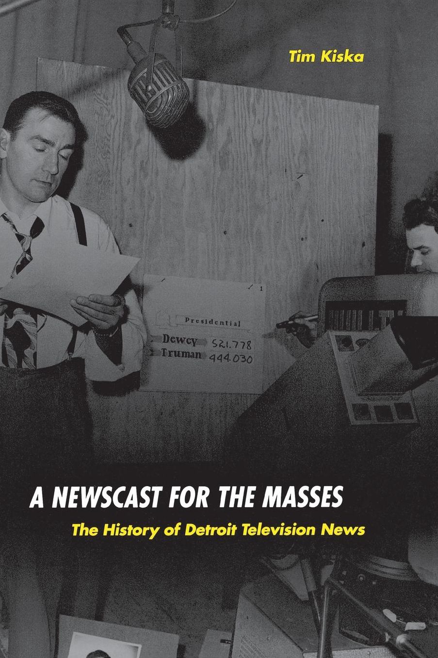 A Newscast for the Masses: The History of Detroit Television News