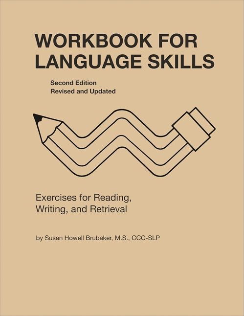 Workbook for Language Skills: Exercises for Reading, Writing, and Retrieval