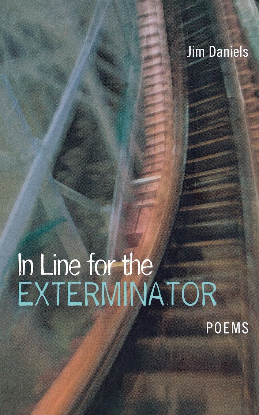 In Line for the Exterminator: Poems