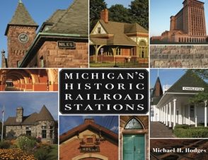Michigan's Historic Railroad Stations