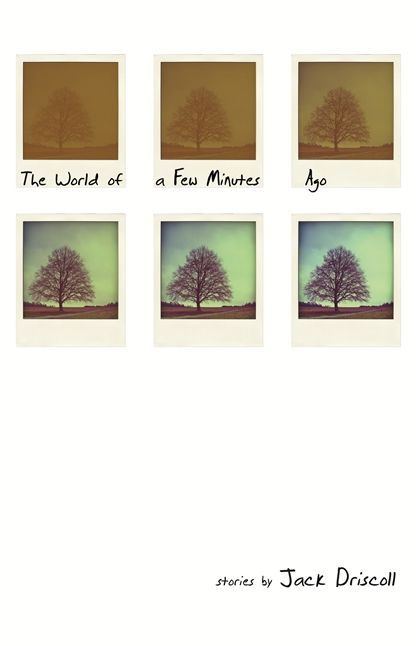 The World of a Few Minutes Ago