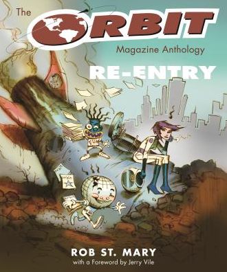 The Orbit Magazine Anthology: Re-Entry