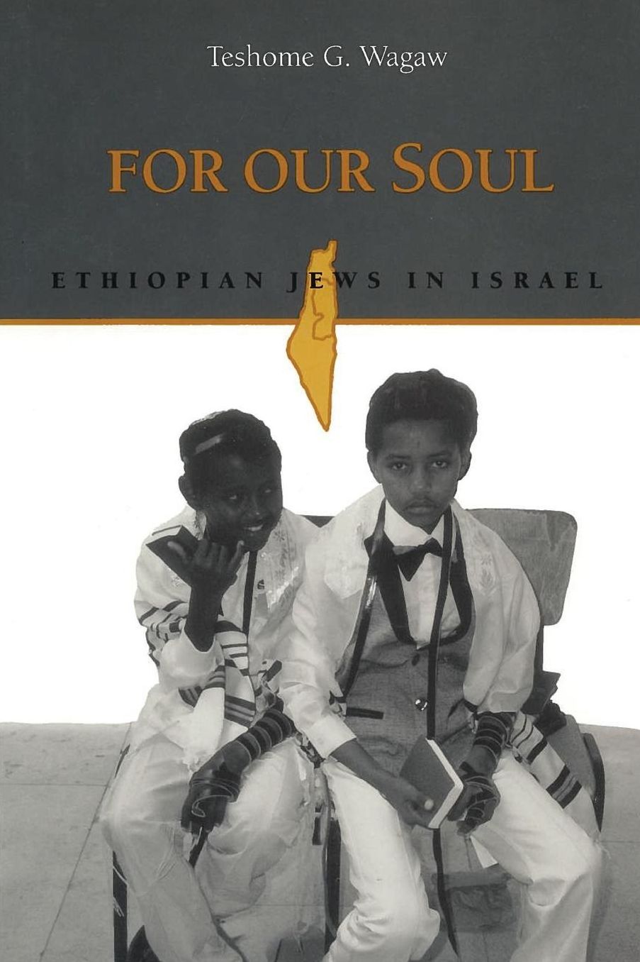 For Our Soul: Ethiopian Jews in Israel