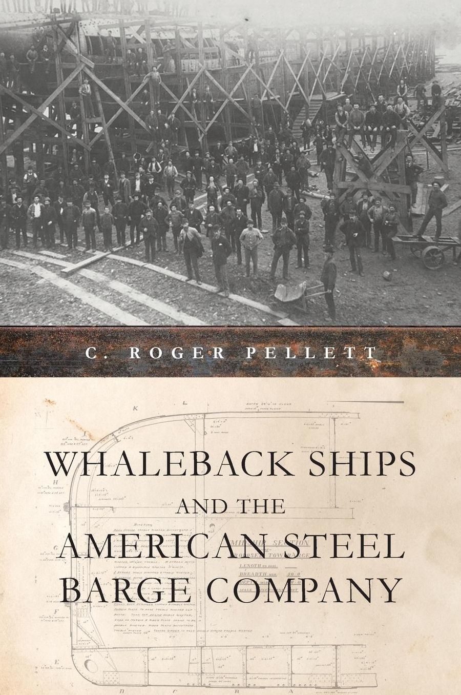 Whaleback Ships and the American Steel Barge Company