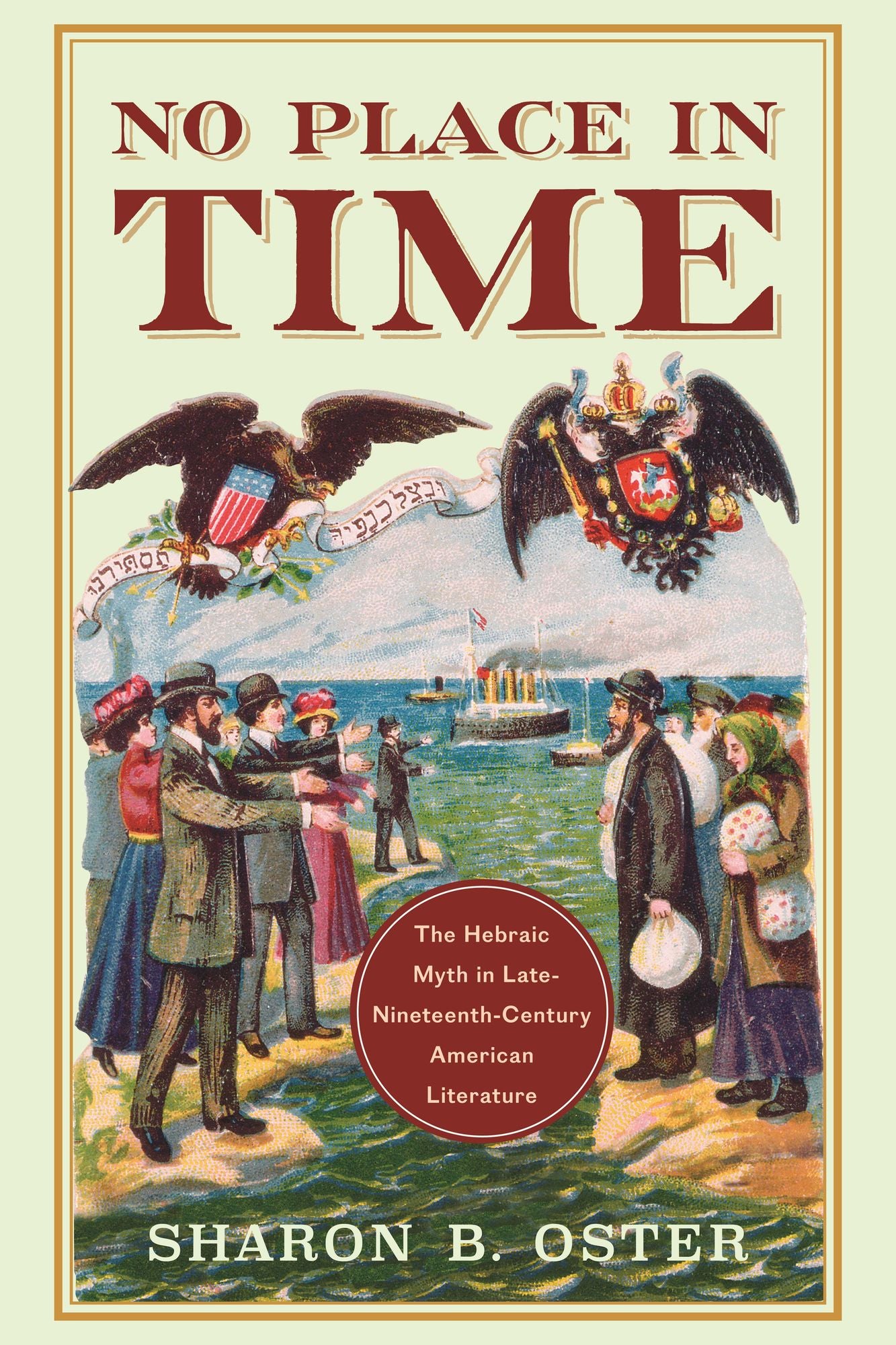No Place in Time: The Hebraic Myth in Late Nineteenth-Century American Literature