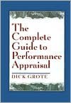 The Complete Guide to Performance Appraisal