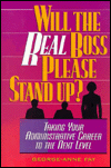 Will the Real Boss Please Stand Up?: Taking Your Administrative Career to the Next Level