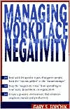 Managing Workplace Negativity