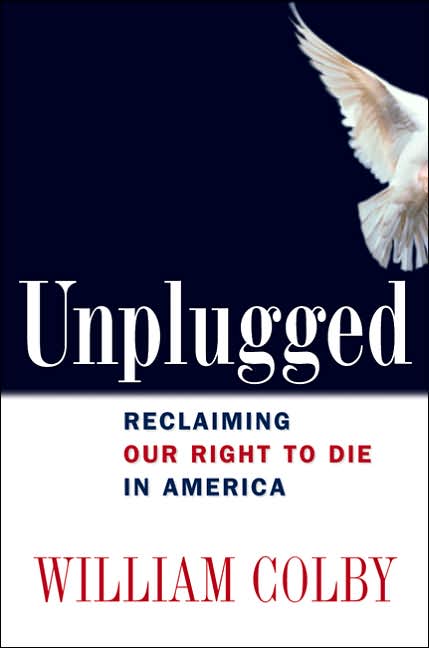 Unplugged: Reclaiming Our Right to Die In America