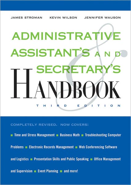 Administrative Assistant's and Secretary's Handbook
