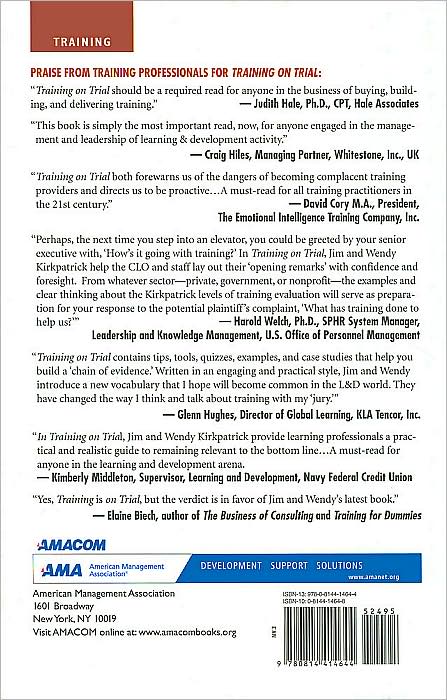 Training on Trial: How Workplace Learning Must Reinvent Itself to Remain Relevant