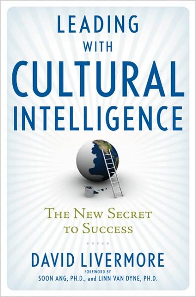 Leading with Cultural Intelligence: The New Secret to Success