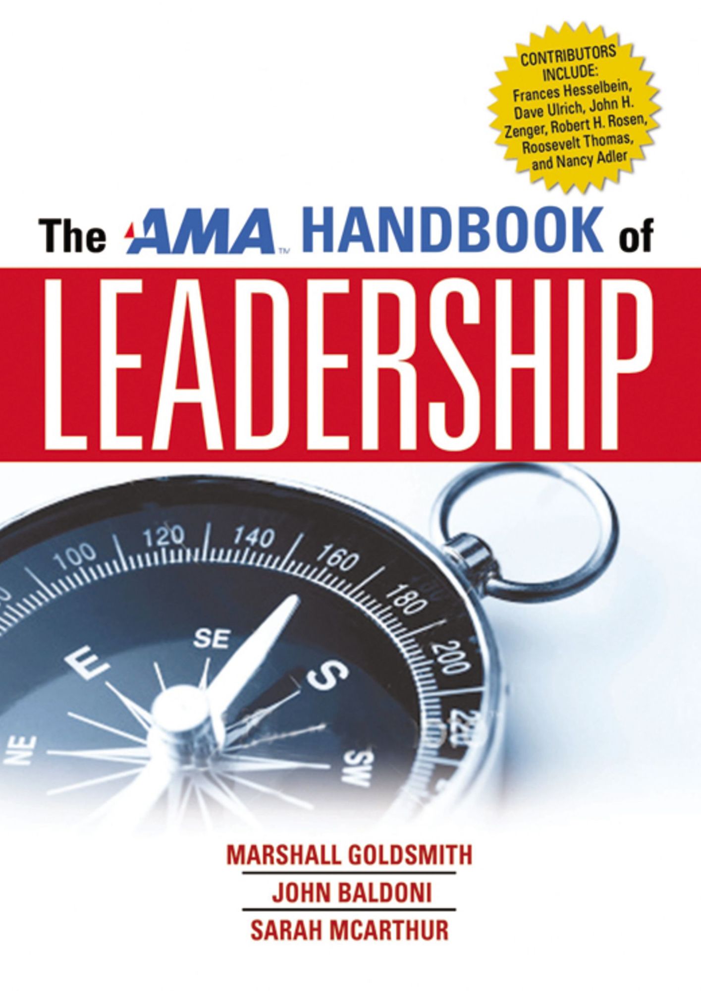 The AMA Handbook of Leadership