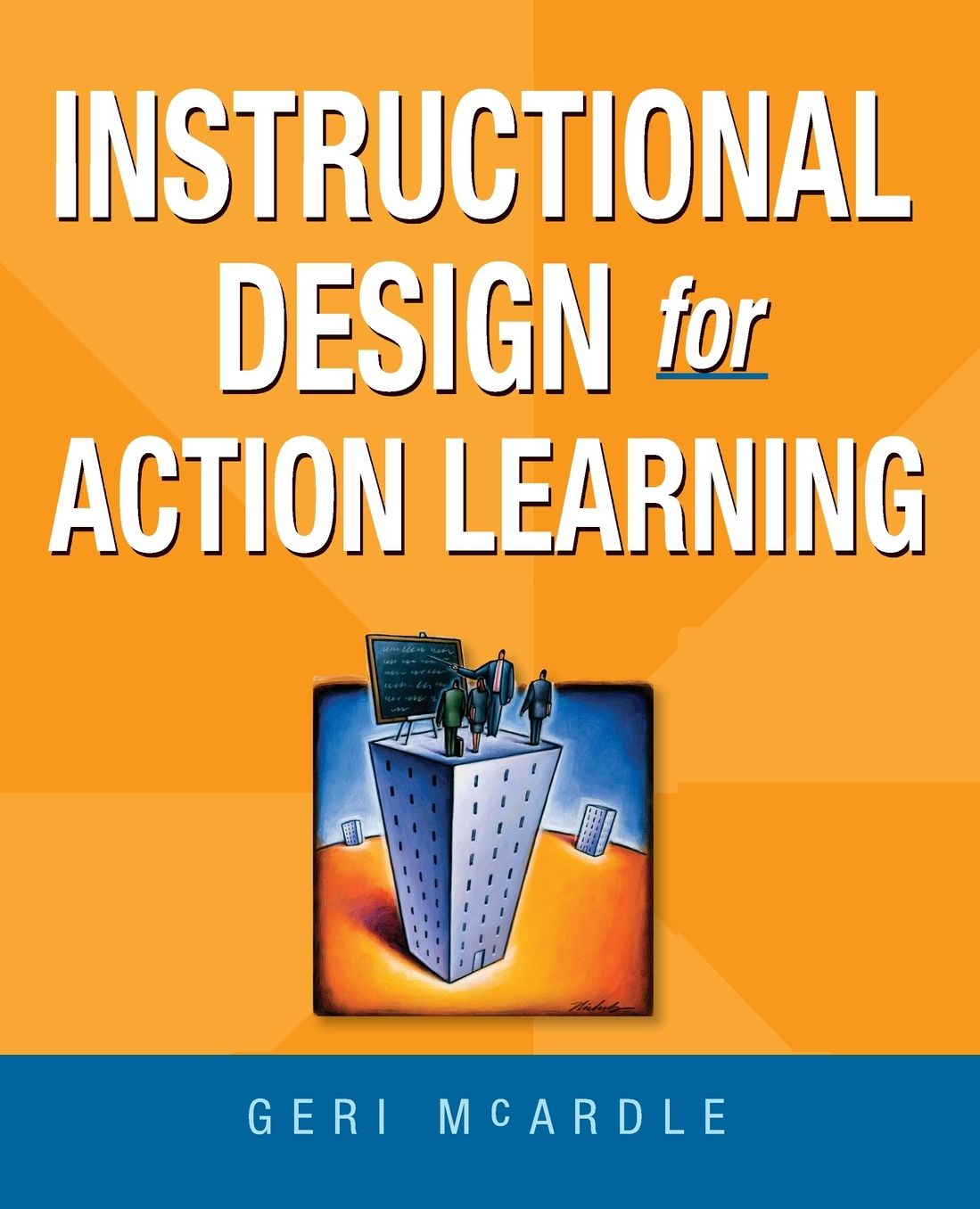 Instructional Design for Action Learning