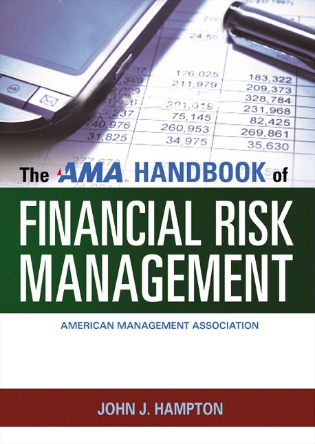 The AMA Handbook of Financial Risk Management